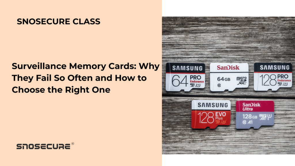 Surveillance Memory Cards: Why They Fail So Often and How to Choose the Right One